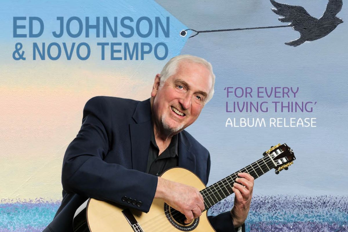 For Every Living Thing by Ed Johnson & Novo Tempo - album release concert
